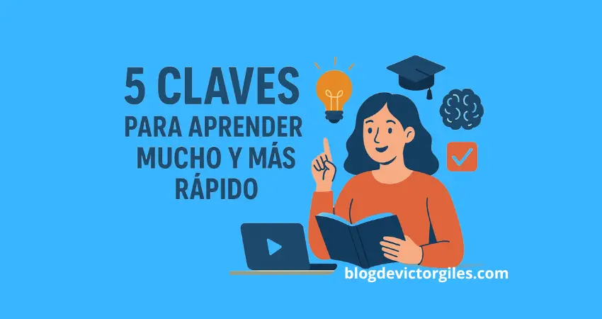 5 claves para aprender rapido